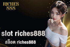 slot riches888